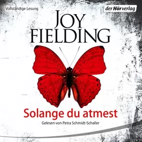 Joy Fielding: Solange du atmest: 