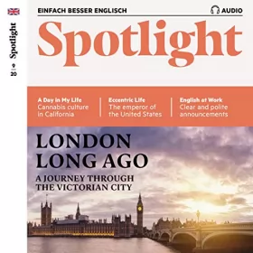 div.: Spotlight Audio - London long ago. 9/2020: Englisch lernen Audio - Das London von früher