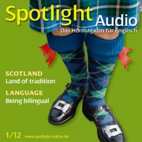 div.: Spotlight Audio - Scotland. 1/2012: Englisch lernen Audio - Schottland
