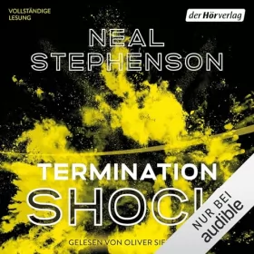 Neal Stephenson, Juliane Gräbener-Müller - Übersetzer, Tobias Schnettler - Übersetzer: Termination Shock: 