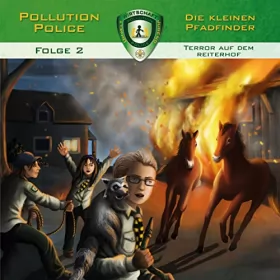 Markus Topf: Terror auf dem Reiterhof: Pollution Police 2