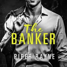 Piper Rayne: The Banker: San Francisco Hearts 3