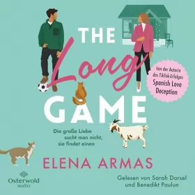 Elena Armas, Vanessa Lamatsch - Übersetzer: The Long Game: Die große Liebe sucht man nicht, sie findet einen