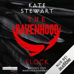 Kate Stewart, Bettina Hengesbach - Übersetzer: The Ravenhood - Flock: The Ravenhood 1