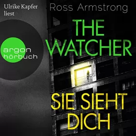 Ross Armstrong: The Watcher: Sie sieht dich: 
