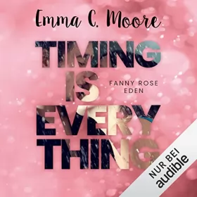 Emma C. Moore: Timing is everything: 