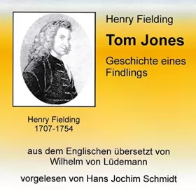 Henry Fielding: Tom Jones: Geschichte eines Findlings: 