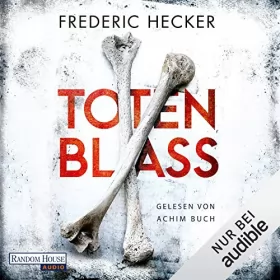 Frederic Hecker: Totenblass: Fuchs & Schuhmann 1