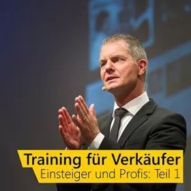 Dirk Kreuter: Training für Verkäufer - Einsteiger und Profis 1: 