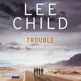 Lee Child, Wulf H. Bergner - Übersetzer: Trouble: Jack Reacher 11