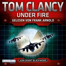 Tom Clancy, Grant Blackwood: Under Fire: 