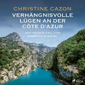 Christine Cazon: Verhängnisvolle Lügen an der Côte d