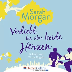 Sarah Morgan: Verliebt bis über beide Herzen: From Manhattan with Love 4
