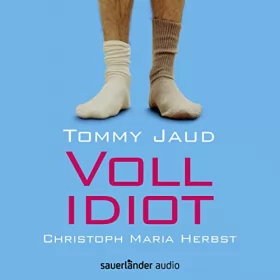 Tommy Jaud: Vollidiot: Simon Peters 1