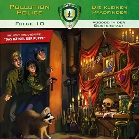 Markus Topf: Voodoo in der Geisterstadt: Pollution Police 10