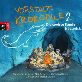 Sandra Schönbein, Neil Ennever, Christian Ditter: Vorstadtkrokodile: Vorstadtkrokodile 2