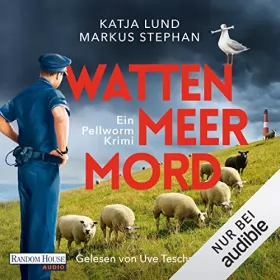 Katja Lund, Markus Stephan: Wattenmeermord: Ein Pellworm-Krimi