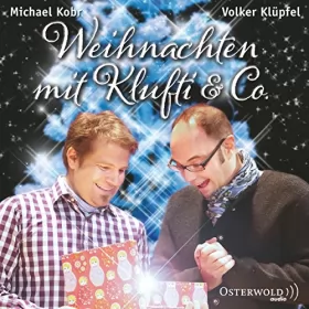 Volker Klüpfel, Michael Kobr: Weihnachten mit Klufti & Co.: 
