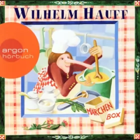 Wilhelm Hauff: Wilhelm Hauff Märchenbox: 