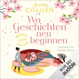 Jenny Colgan, Sonja Hagemann - Übersetzer: Wo Geschichten neu beginnen: Happy Ever After 3