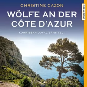 Christine Cazon: Wölfe an der Côte d