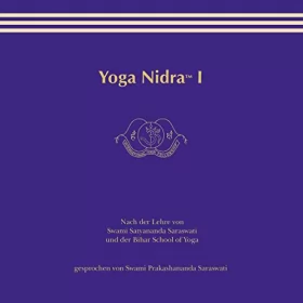 Swami Prakashananda Saraswati: Yoga Nidra 1: 