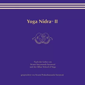 Swami Prakashananda Saraswati: Yoga Nidra 2: 