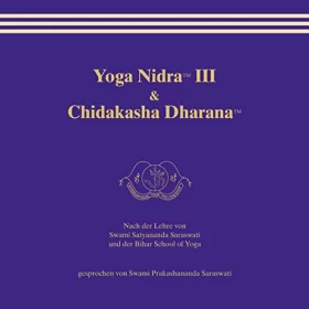Swami Prakashananda Saraswati: Yoga Nidra 3 & Chidakasha Dharana: 