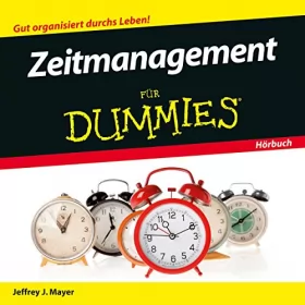 Jeffrey Mayer: Zeitmanagement für Dummies: 