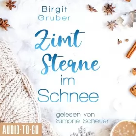 Birgit Gruber: Zimtsterne im Schnee: 