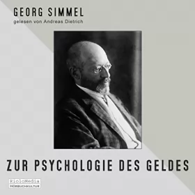 Georg Simmel: Zur Psychologie des Geldes: 