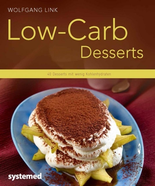 Wolfgang Link - Low-Carb-Desserts